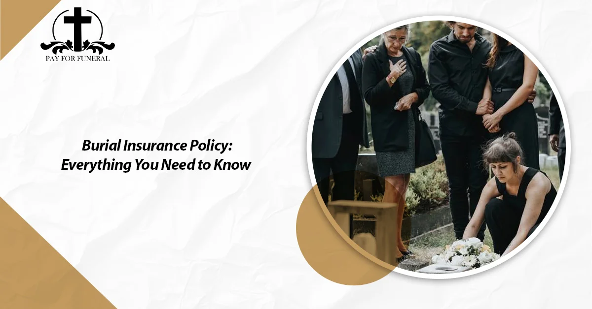 Burial Insurance Policy