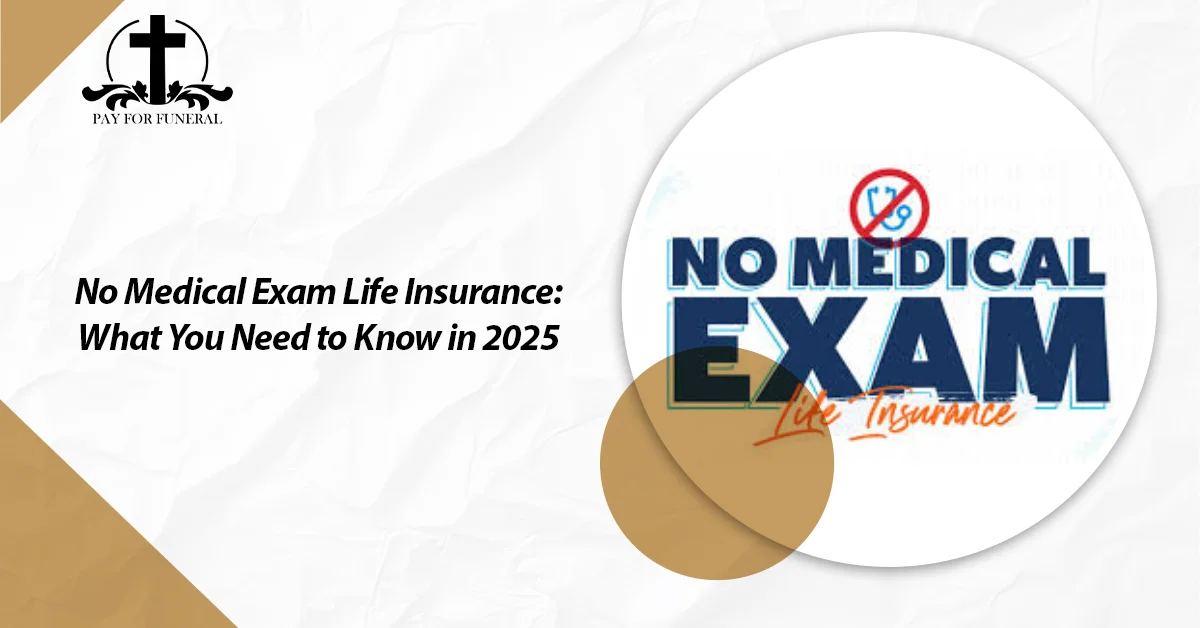 No Medical Exam Life Insurance