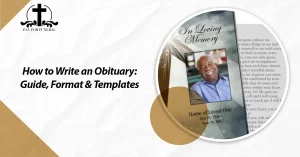How to Write an Obituary: Guide, Format & Templates