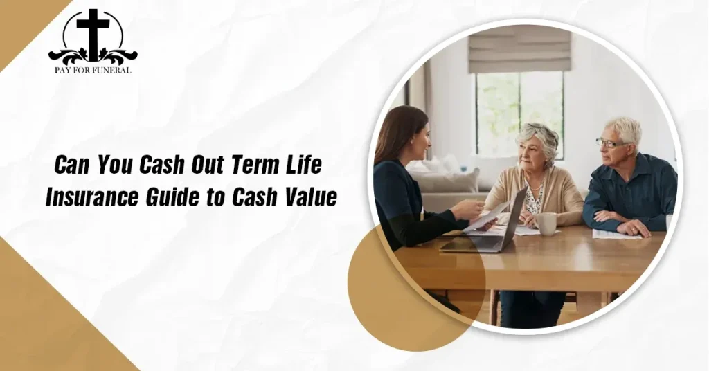 Can-You-Cash-Out-Term-Life