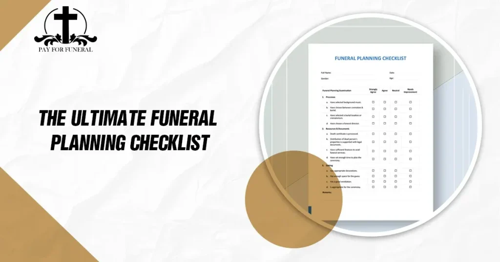 THE ULTIMATE FUNERAL PLANNING CHECKLIST